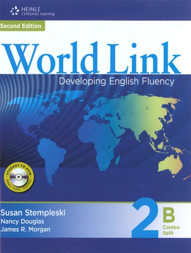 World Link - Developing English Fluency, Second Edition - Combo Split ...