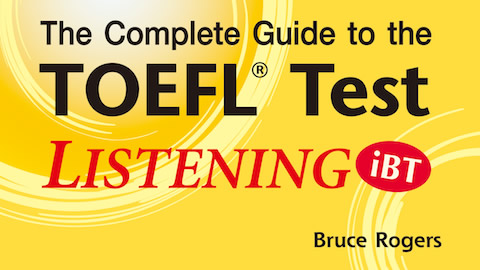 Complete Guide to the TOEFL® Test: LISTENING (iBT) by Cengage