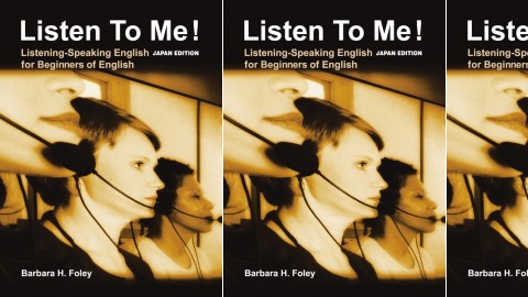 Listen to Me! Japan Edition - Listening-Speaking Activities for Beginners of English