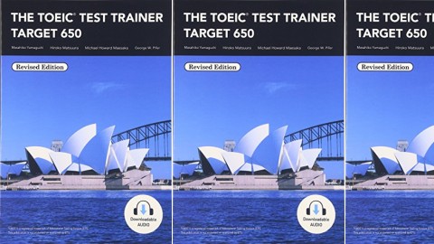 TOEIC® Test Trainer Target 650: Revised Edition by Masahiko Yamaguchi