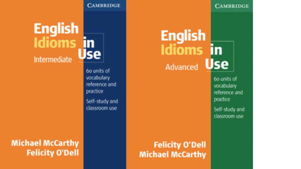 Grammar in use 5th. English idioms in use. English idioms in use Advanced. English idioms in use (Cambridge). Idioms in use Intermediate.