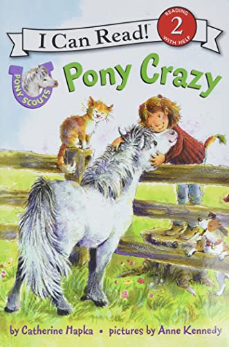 I Can Read! Series - Pony Scouts Pony Crazy (レベル 2) by Catherine Hapka ...