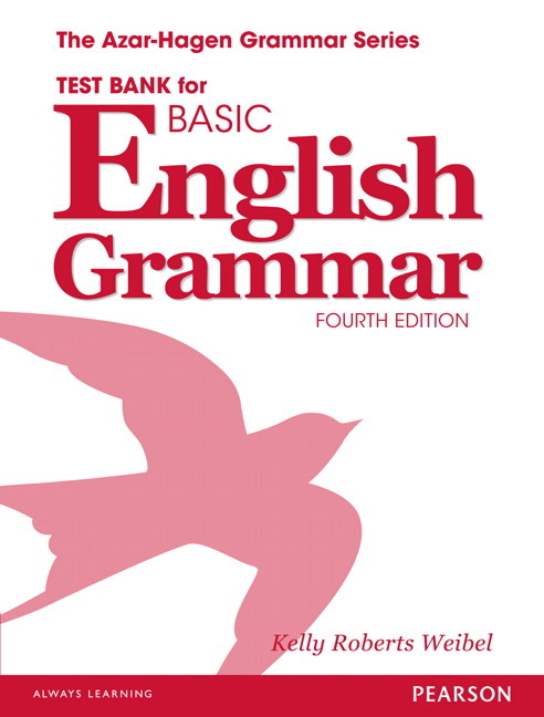 Basic English Grammar 4th Edition Test Bank By Betty S Azar Stacy 