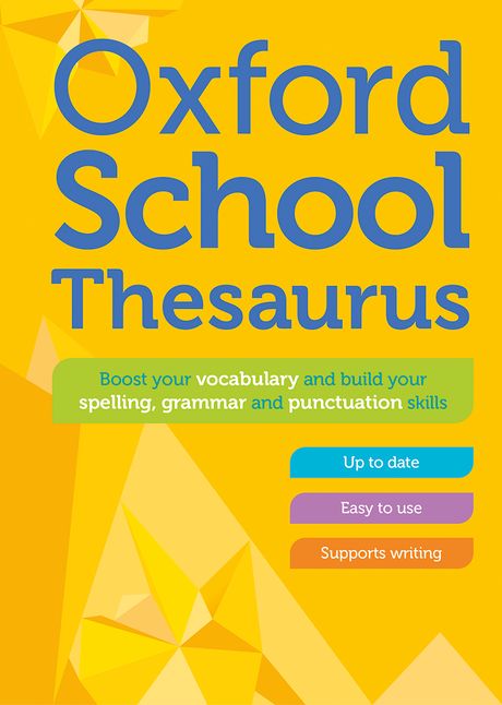 English Dictionaries and Thesauruses - Oxford School Thesaurus Hardback ...