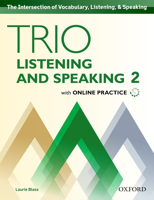 Trio Listening and - Student Book with Online (Level 2) by Oxford University on ELTBOOKS - 20% OFF!