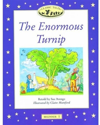 - The Enormous Turnip (Beginner 1 (100 Headwords)) by Arengo, Sue on ...