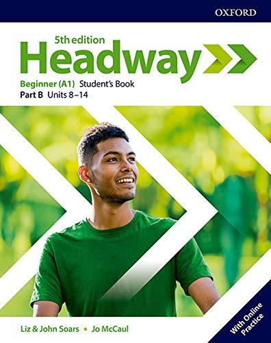 Headway: 5th Edition - Student Book B With Online Practice (Beginner ...