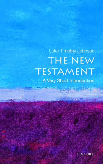 A Very Short Introduction - The New Testament (Religion) By Luke ...