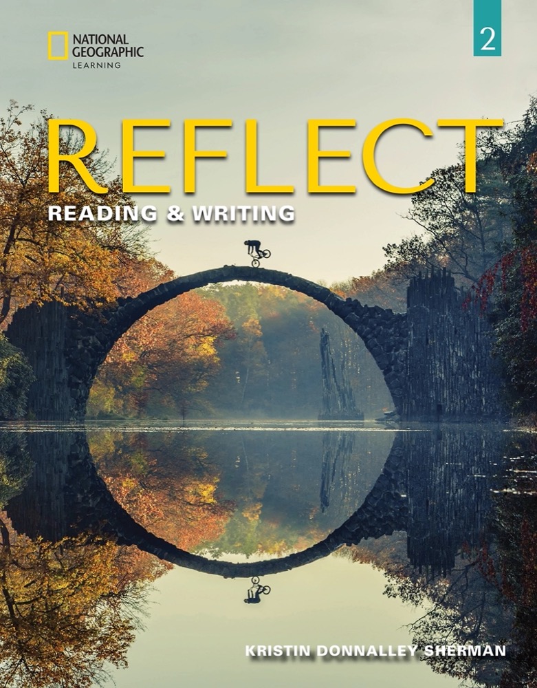 Reflect: Reading & Writing - Student Book with Online Practice + e