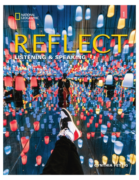 Reflect: Listening & Speaking - Online Practice + e-Book Access