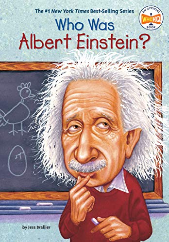 Who Was Albert Einstein? (Who is/was…?) <br /><i>Who Was? / What is / Where is Series</i>