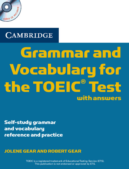 cambridge-grammar-and-vocabulary-for-the-toeic-test-by-jolene-gear