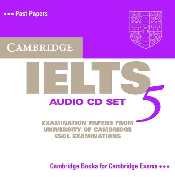 Cambridge IELTS - Authentic Examination Papers - Audio CDs (IELTS 5) By ...