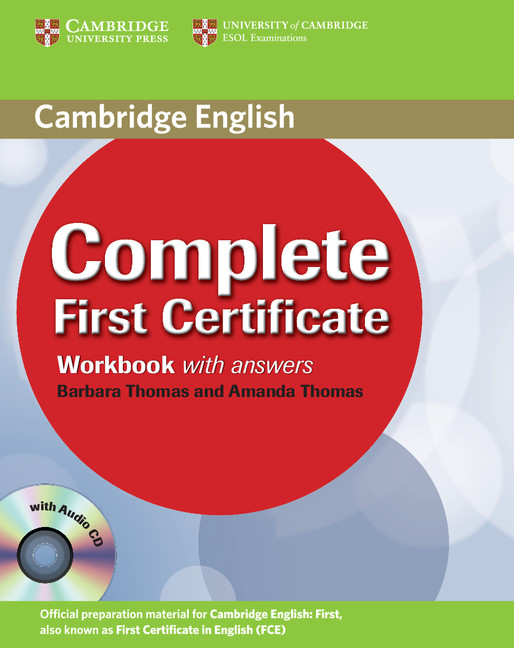 Complete First Certificate - Student's Book with answers with CD-ROM ...