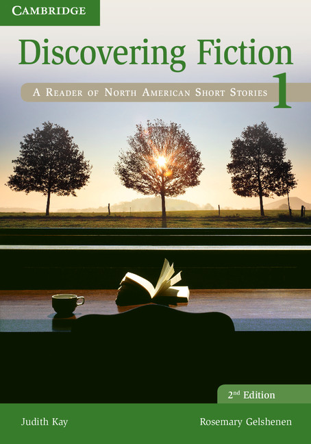Discovering Fiction 2nd Edition - A Reader of North American Short
