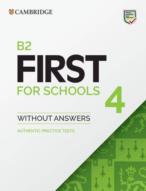 B2 First for Schools - Student's Book without Answers (レベル 4) by ...