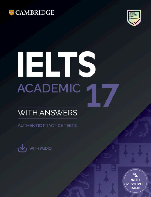 Cambridge IELTS 17 - Student's Book With Answers With Audio With ...