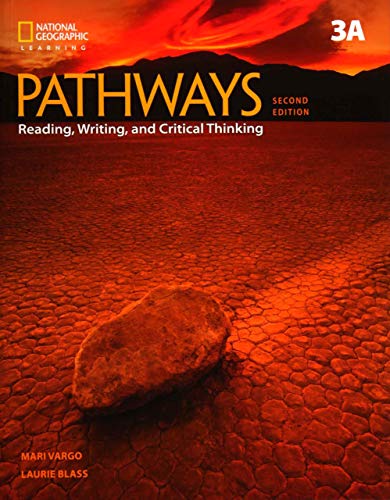 Pathways: Reading, Writing, and Critical Thinking: 2nd Edition 