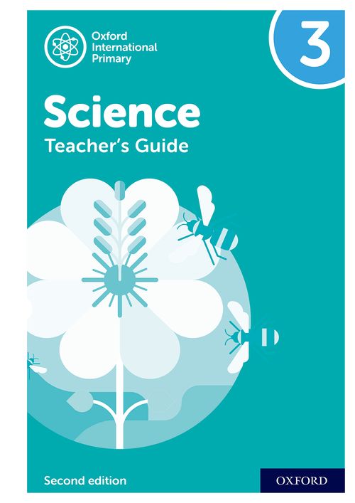 Oxford International Primary Science: 2nd Edition - Teacher Guide