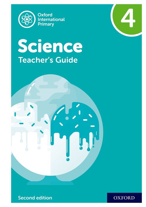 Oxford International Primary Science: 2nd Edition - Teacher Guide (レベル ...