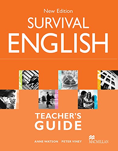 New Edition Survival English: Revised Edition - Teacher's Guide by