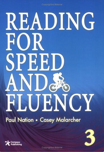 Reading for Speed and Fluency - Student Book (Level 4) by Paul Nation /  Casey Malarcher on ELTBOOKS - 20% OFF!