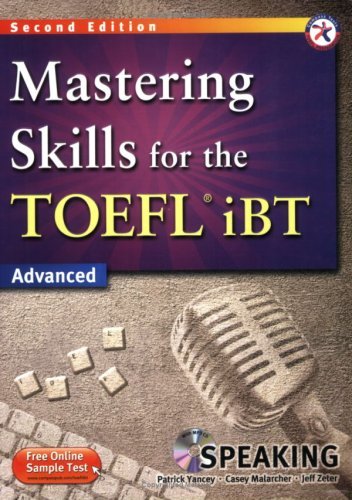 Mastering Skills for the TOEFL iBT Second Edition - Speaking Book