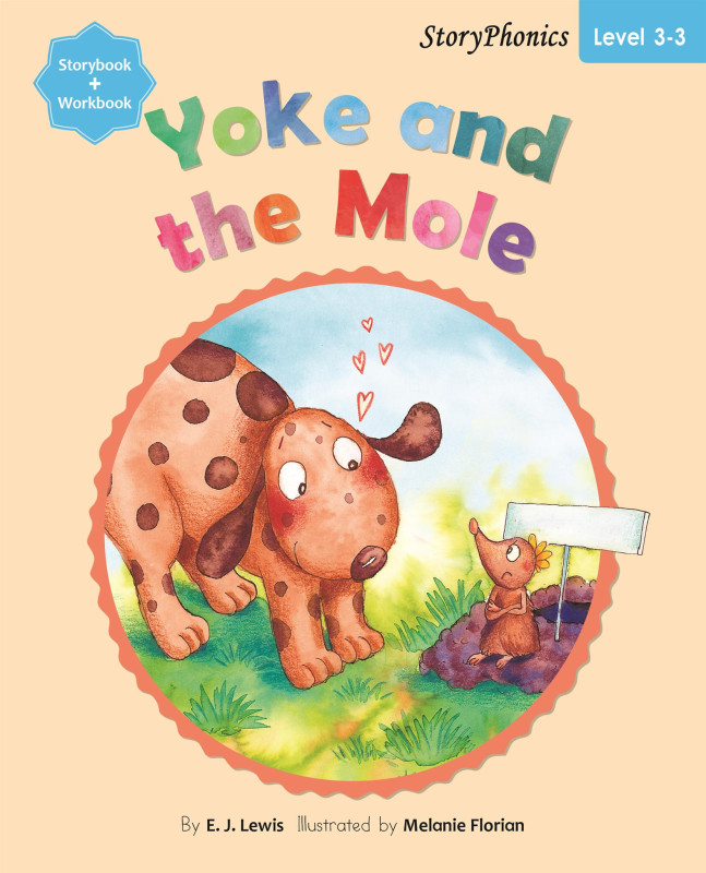 Story Phonics - Yoke and the Mole (Level 3) by E.J. Lewis on