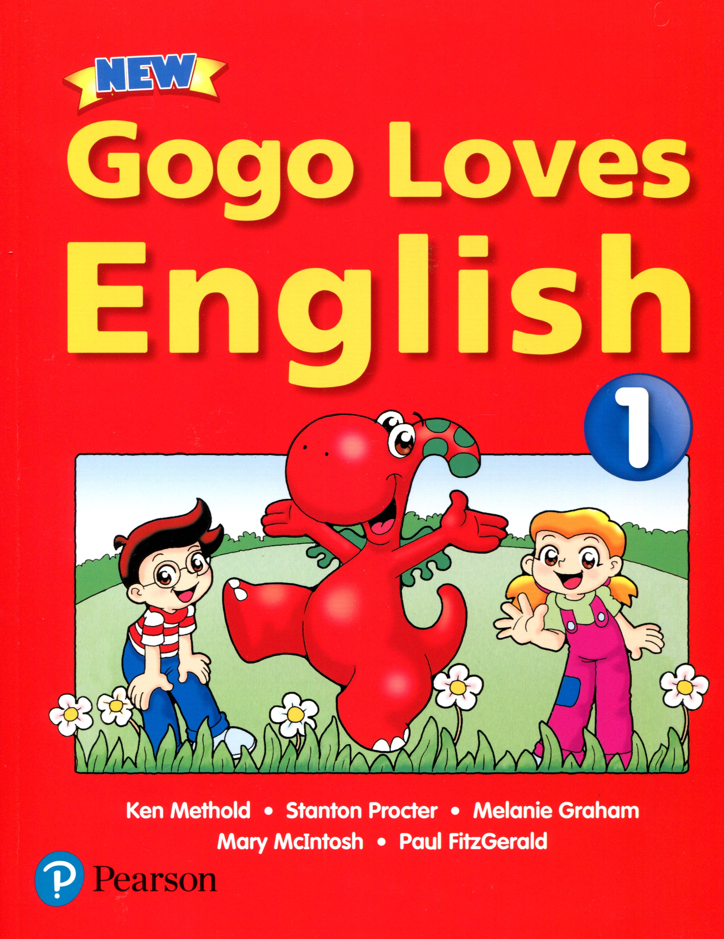 Gogo Loves English by Ken Methold, Stanton Procter, Melanie Graham 